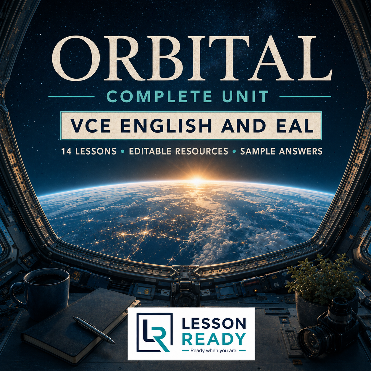 'Orbital' Complete Unit - VCE English and EAL